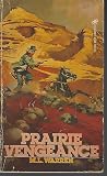 Prairie Vengeance
