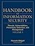 [(Handbook of Information Security: Threats, Vulnerabilities, Prevention, Detection and Management v. 3 )] [Author: Hossein Bidgoli] [Jan-2006]