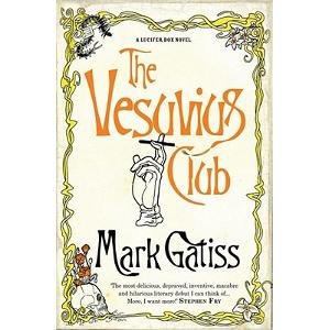 The Vesuvius Club: A Lucifer Box Novel