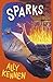 Sparks by Ally Kennen (2015-05-07)