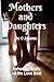 Mothers and Daughters: Beha...
