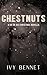 Chestnuts (Do or Die)