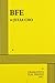 BFE - Acting Edition by Julia Cho (2006-01-01)