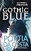 Gothic Blue (Black Lace) by Portia Da Costa (9-Mar-2000) Mass Market Paperback