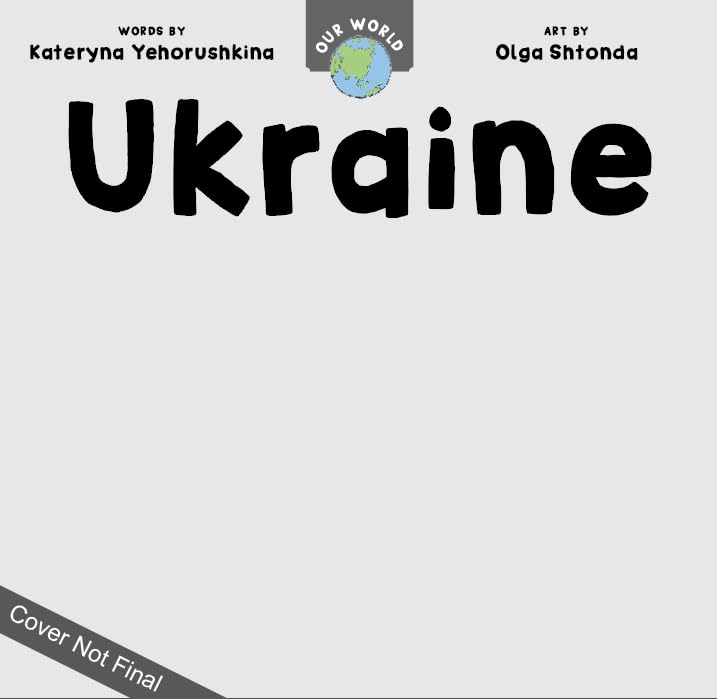 Our World: Ukraine (Board Book)