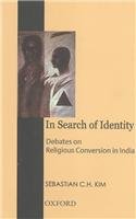 In Search of Identity: Debates on Religious Conversions in India (Hardcover)