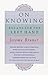 On Knowing: Essays for the Left Hand (Loeb Classical Library) by Bruner, Js (1979) Paperback