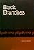 Black Branches by Greg Pape