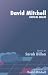 By Sarah Dillon David Mitchell: Critical Essays (Contemporary Writers: Critical Essays) (1st First Edition) [Paperback]