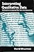 Interpreting Qualitative Data: Methods for Analysing Talk, Text and Interaction by Silverman, David (2001) Paperback