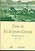 Visões do Rio de Janeiro colonial: Antologia de textos, 1531-1800 (Portuguese Edition)