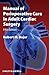 Manual of Perioperative Care in Adult Cardiac Surgery 5th (fi... by Robert M. Bojar