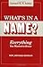 What's in a Name?--Everything You Wanted to Know by Leonard R. N. Ashley (2000-01-23)