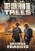 They Came from the Trees: The Merge (They Came From the Trees #1)