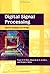 Digital Signal Processing: System Analysis and Design 1st Edition by Diniz, Paulo S. R.; Silva, Eduardo A. B. da; Netto, Sergio L published by Cambridge University Press Hardcover