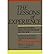 [ { LESSONS OF EXPERIENCE: HOW SUCCESSFUL EXECUTIVES DEVELOP ON THE JOB } ] by McCall, Morgan W, Jr (AUTHOR) Jul-01-1988 [ Hardcover ]