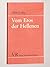 Vom Eros der Hellenen (Klein Vandenhoeck-Reihe ; 1422) (German Edition)