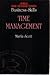 Time Management ("Sunday Times" Business Skills)