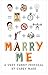 Marry Me by Carey Marx (30-Jan-2006) Paperback