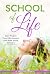 SCHOOL OF LIFE: Gain Wisdom...
