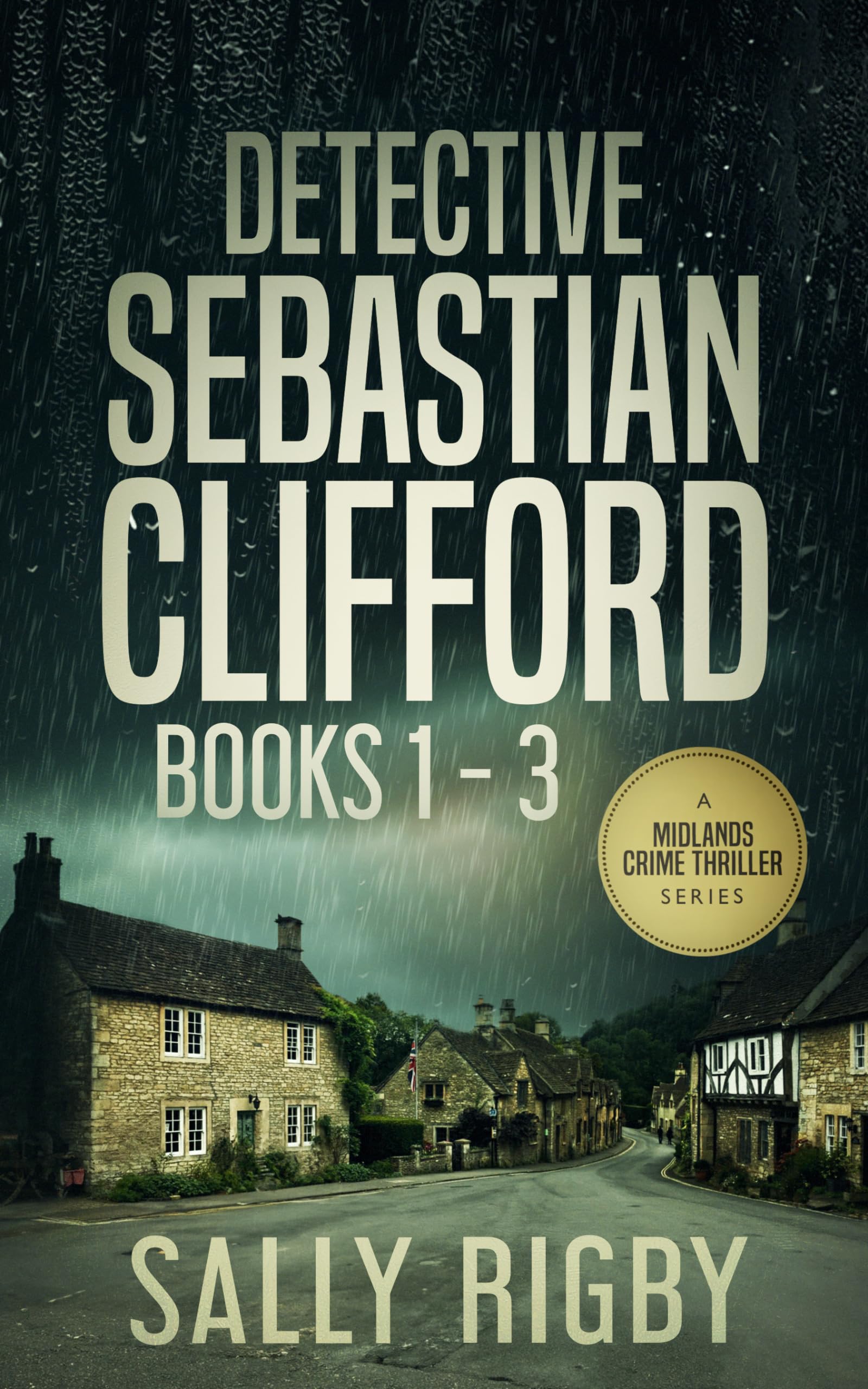 Detective Sebastian Clifford Books 1 - 3 (Kindle Edition)