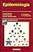 Epidemiologia - 2b: Edicion (Spanish Edition)