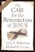 The Case for the Resurrection of Jesus by Gary R Habermas (1-Apr-2004) Paperback