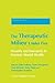 The Therapeutic Milieu Under Fire: Security and Insecurity in Forensic Mental Health (Forensic Focus) (2012-06-15)