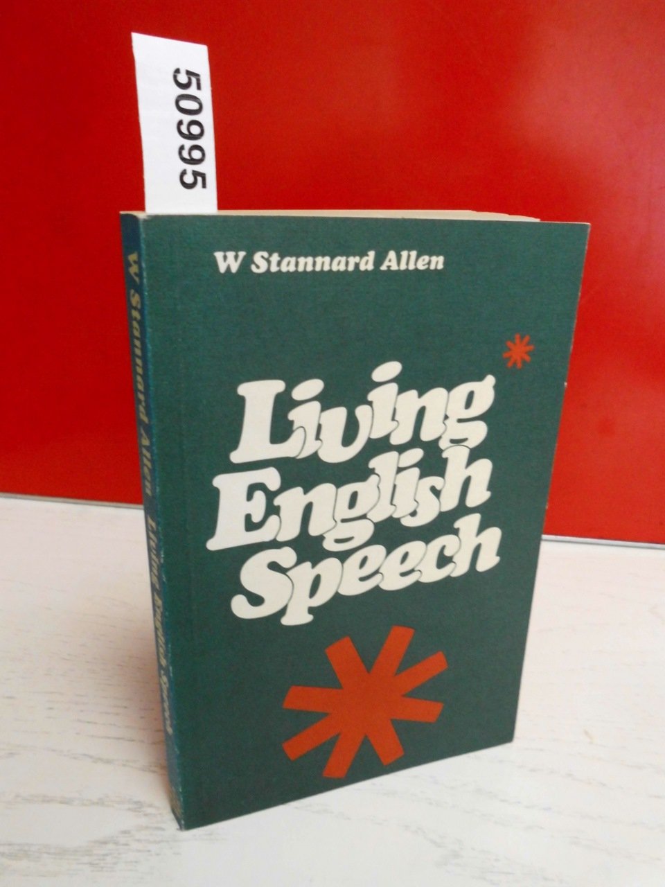 Living English Speech: Stress and Intonation Practice for the Foreign Student (Paperback)