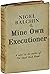 Mine Own Executioner (First UK Edition)