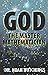 God: The Master Mathematician