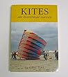 Kites: An Historical Survey Kites: An Historical Survey