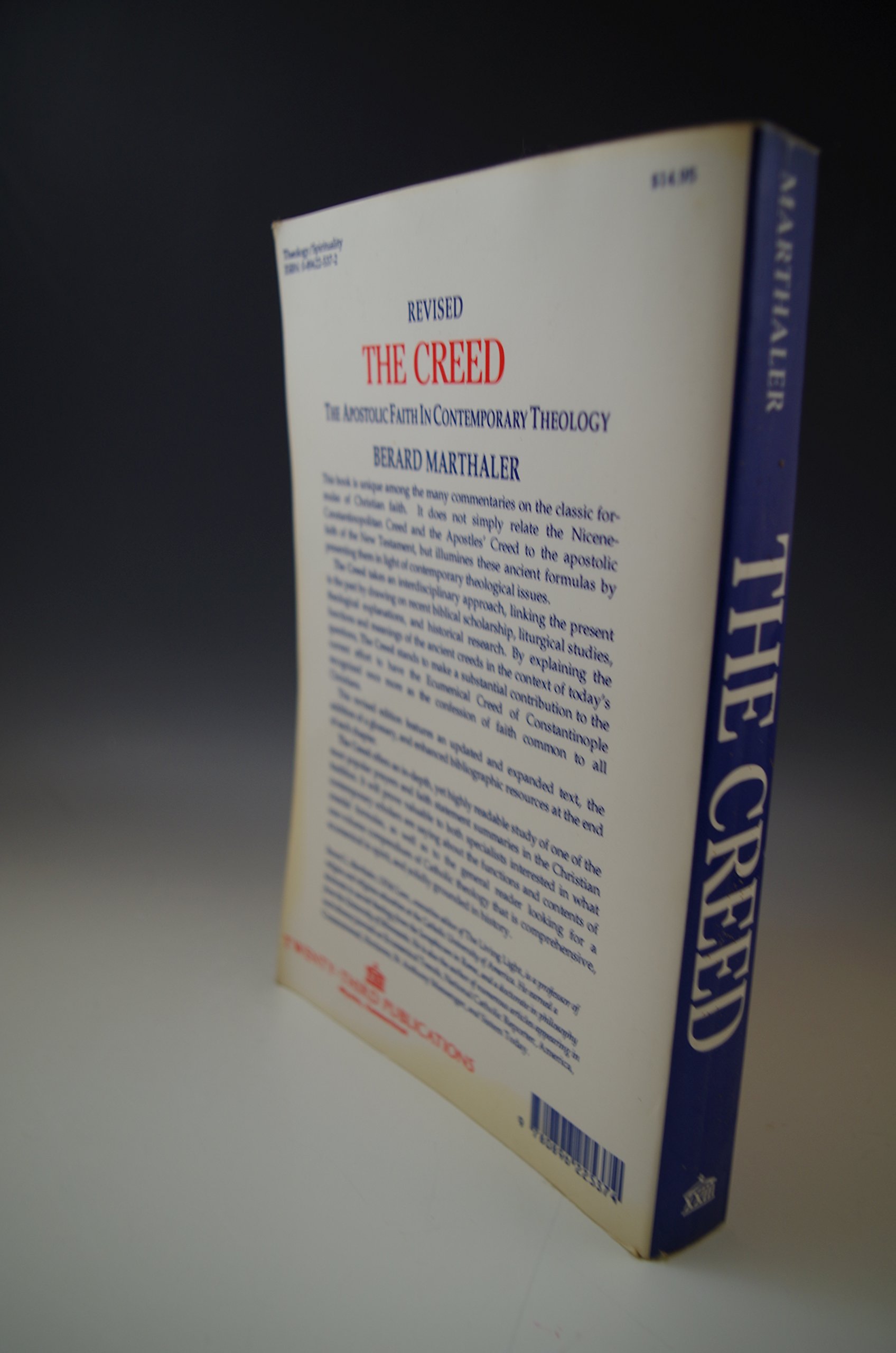 THE CREED The Apostolic Faith in Contemporary Theology, Revised edition (Paperback)