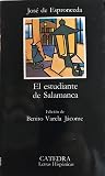 El estudiante de Salamanca. Edición de Benito Varela. by José de Espronceda
