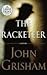 [The Racketeer] (By: John Grisham) [published: October, 2012]