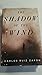 The Shadow of the Wind by Carlos Ruiz Zafón