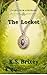 The Locket by K.S. Brixey The Locket by K.S. Brixey