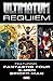 Ultimatum Requiem featuring...