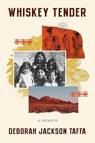 Whiskey Tender: A Memoir of Family and Survival on and off the Reservation
