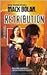 Retribution (SuperBolan Ser., No. 63)