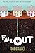 Fallout by Strasser, Todd (May 12, 2015) Paperback