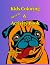 Kid's Coloring & Activity Book by Michael Rivers