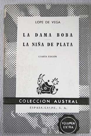 La Dama Boba: La Nina De Plata