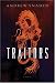 Traitors by Andrew Snaden (2004-11-01)