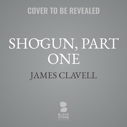 Shōgun, Part One
