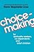 [Choicemaking] [Author: Sharon Wegscheider-Cruse] [February, 1992]