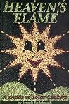 Heaven's Flame: A Guide to Solar Cookers Heaven's Flame: A Guide to Solar Cookers