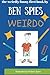 Weirdo: Volume 1 by Ben Spi...