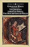 The Journey Through Wales / The Description of Wales by Gerald of Wales