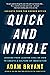 Quick and Nimble: Lessons from Leading CEOs on How to Create a Culture of Innovation by Adam Bryant (30-Dec-2014) Paperback